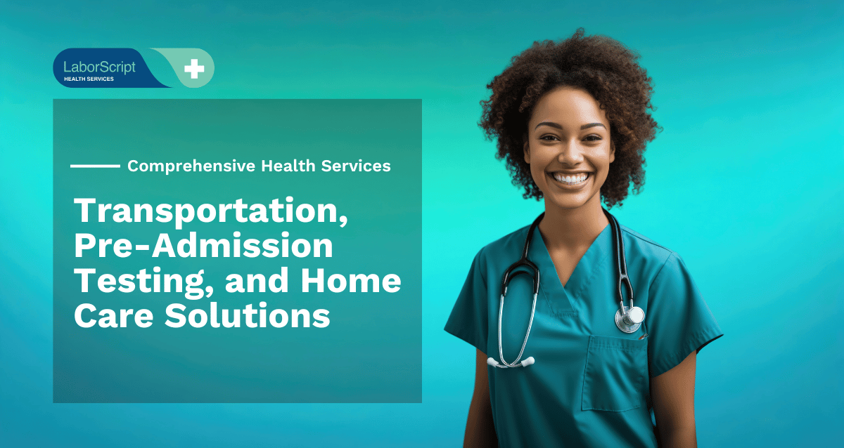 Medical Appointment Transportation, Pre-Admission Testing, & Home Care ...